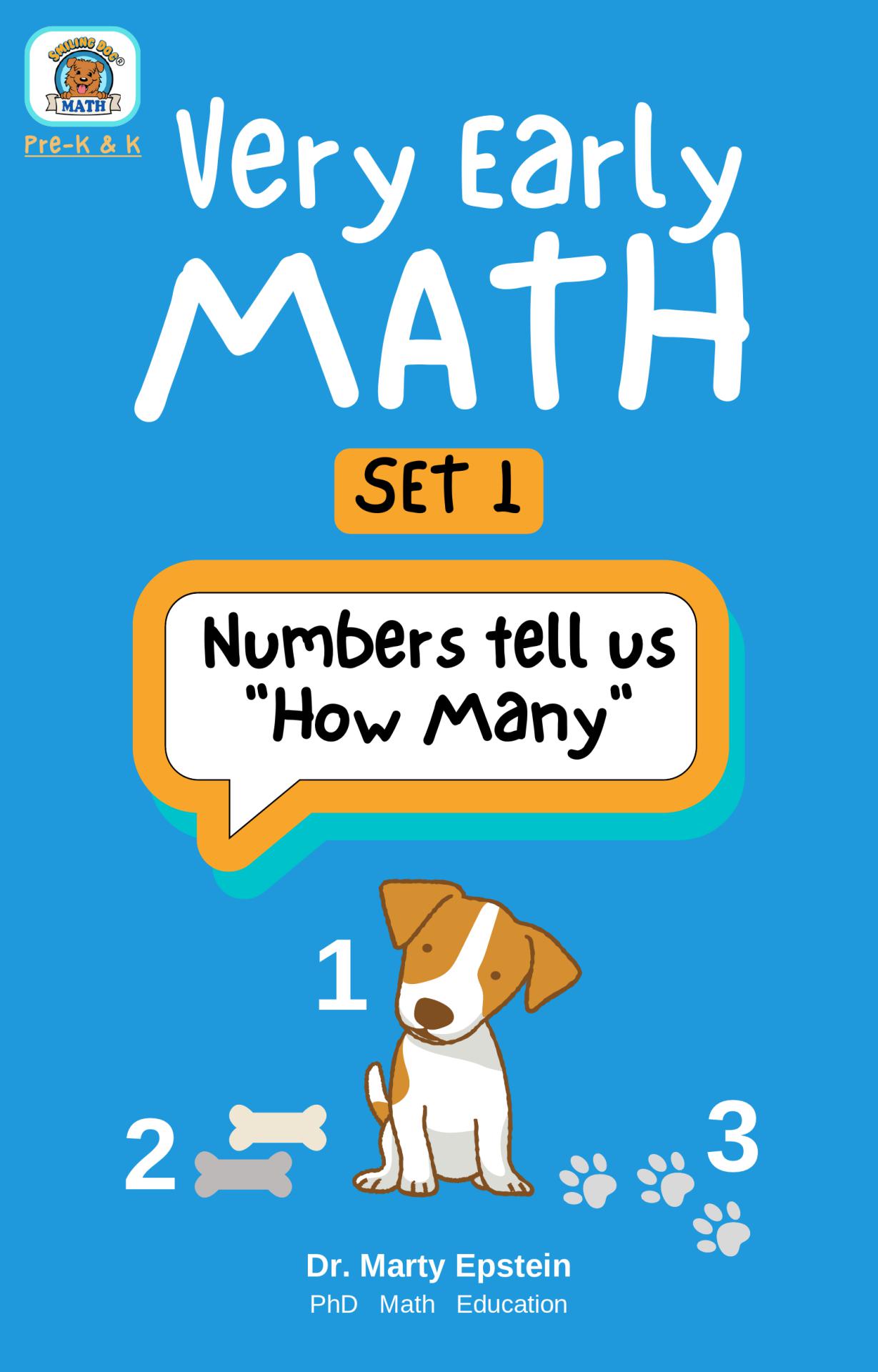 Very Early MATH: SET 1 - Numbers tell us "How Many"