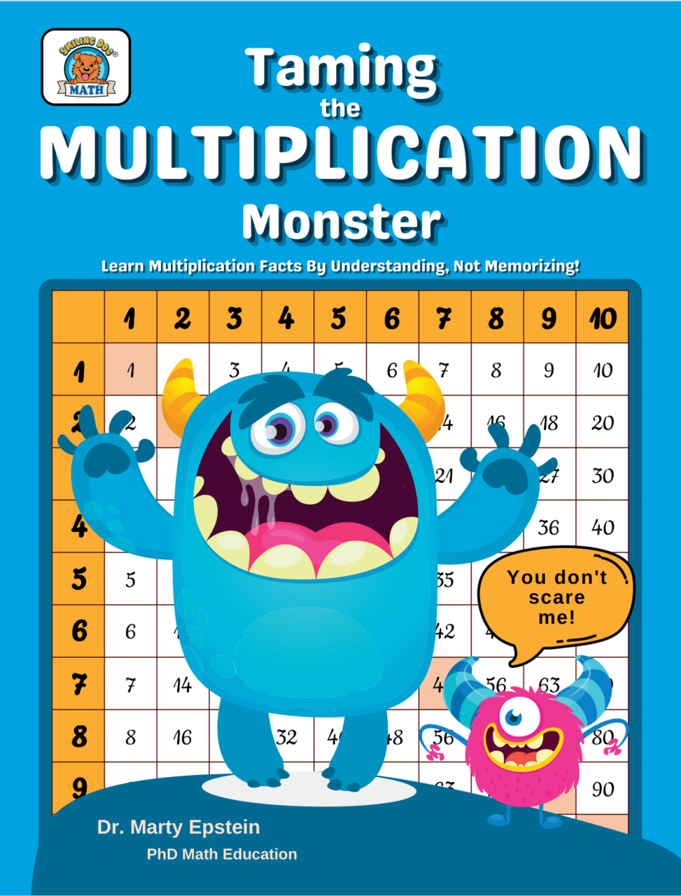 Taming the MULTIPLICATION Monster